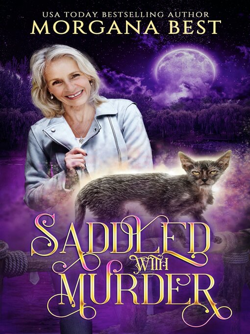 Title details for Saddled with Murder: Paranormal Cozy Mystery by Morgana Best - Available